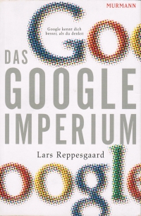 Das Google Imperium